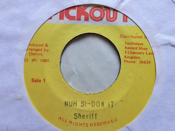 Sheriff (4) : Nuh Si-Don It (7")
