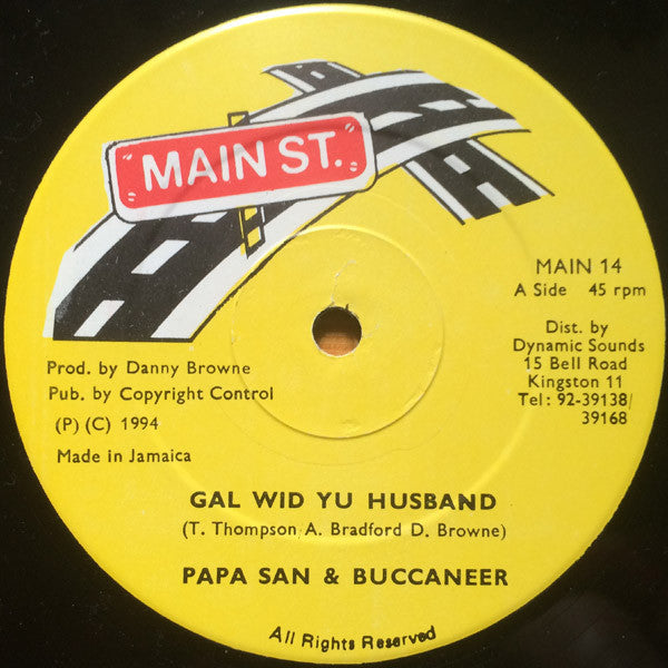 Papa San & Buccaneer : Gal Wid Yu Husband (12")