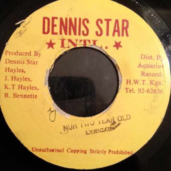 Lyrical : Nuh Two Year Old (7")
