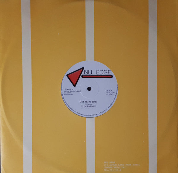 Slim Batson / Nu-Edge Possie : One More Time / Come Again Dub (12")
