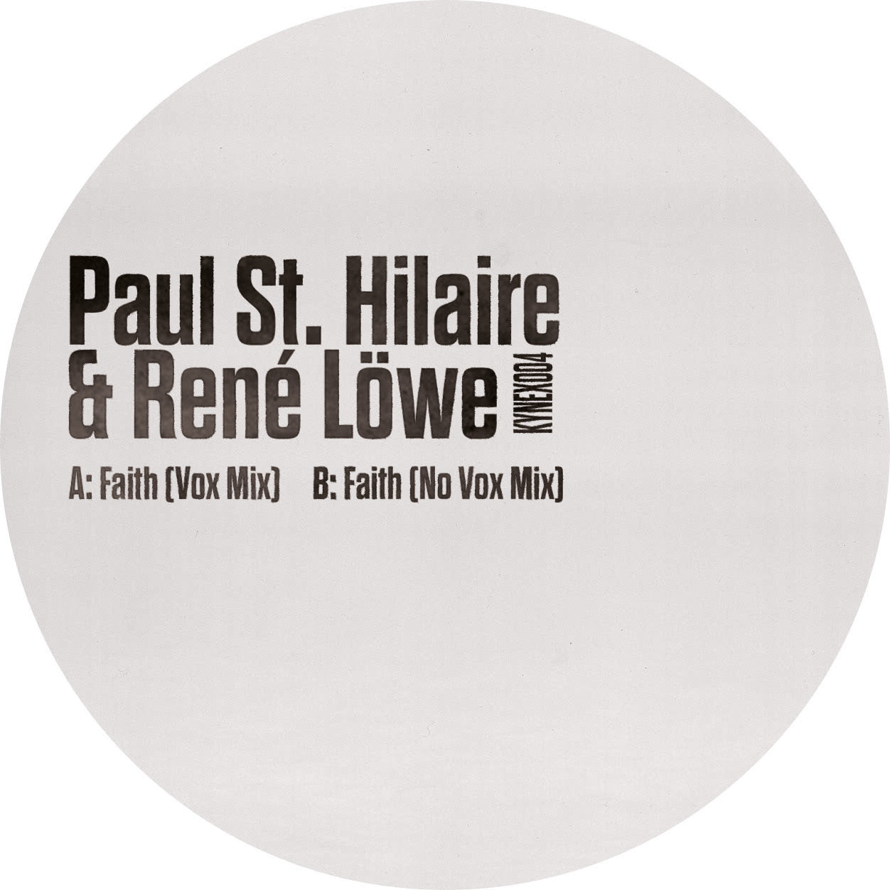 Paul St. Hilaire & René Löwe - Faith