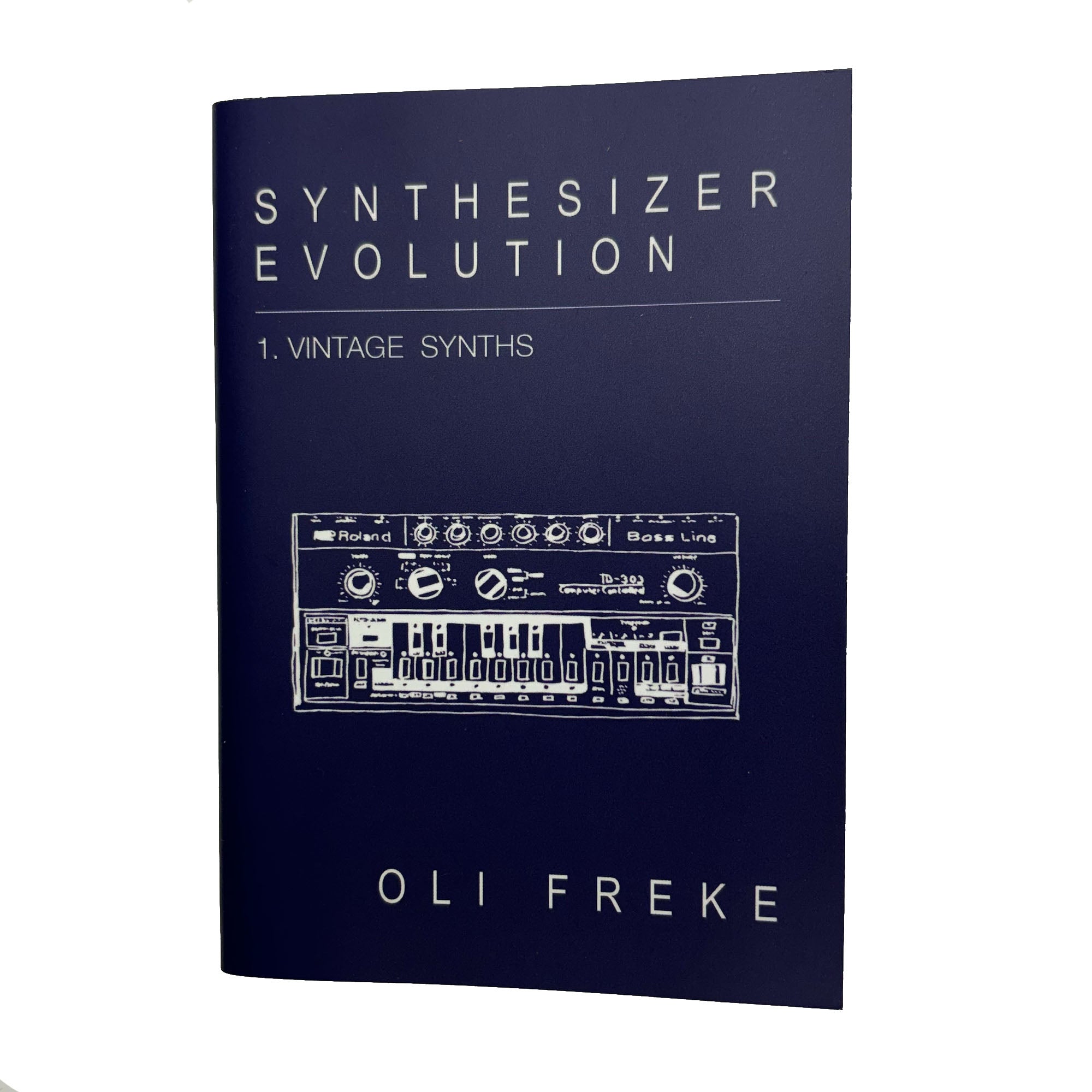 Oli Freke - Synthesizer Evolution: 1. Vintage Synths