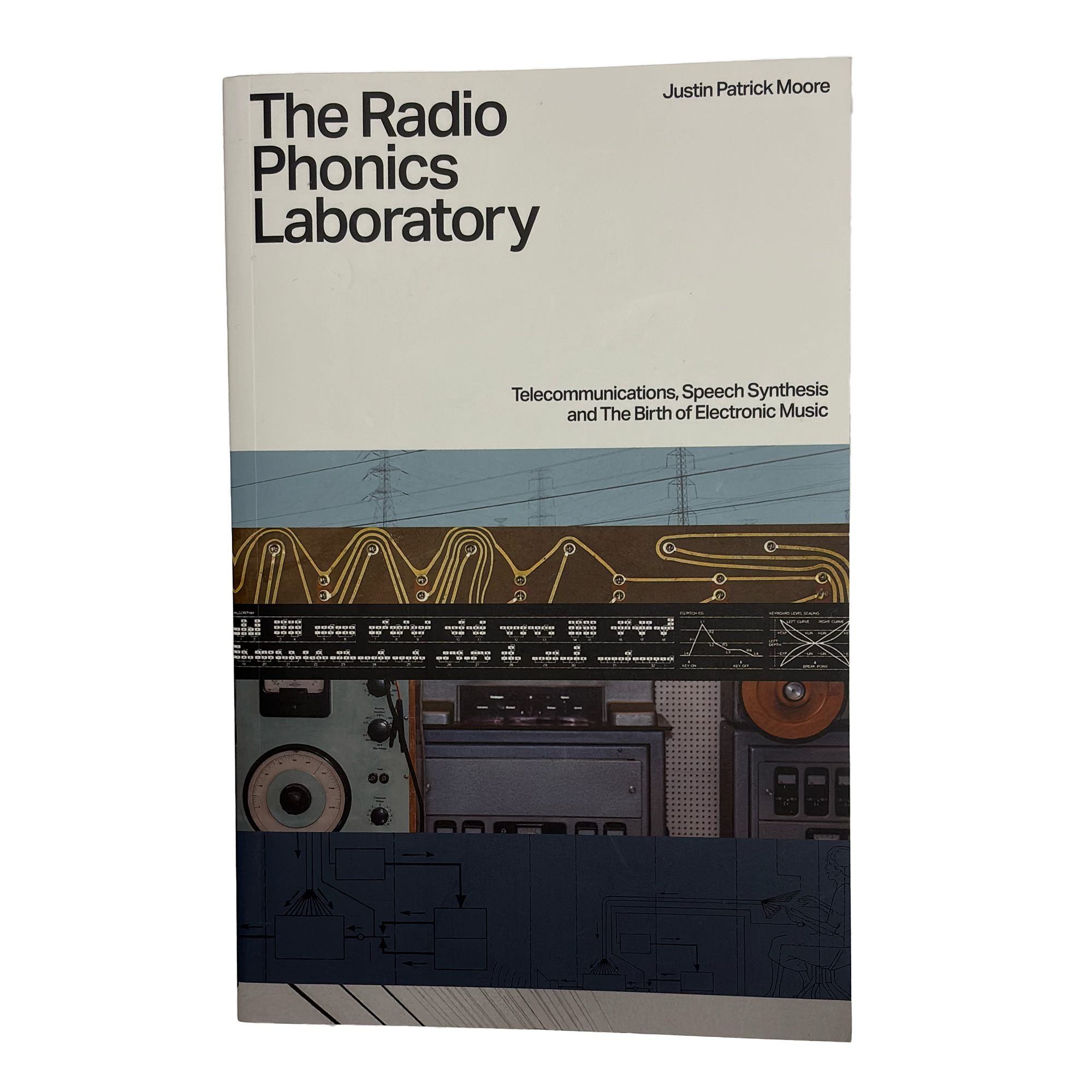 Justin Patrick Moore - The Radio Phonics Laboratory