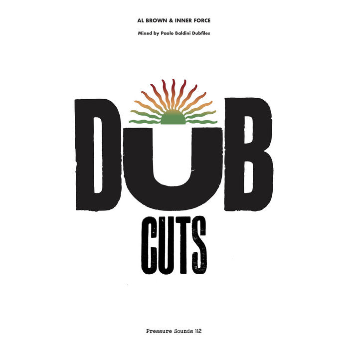 Al Brown and Inner Force, Paolo Baldini DubFiles - Dub Cuts