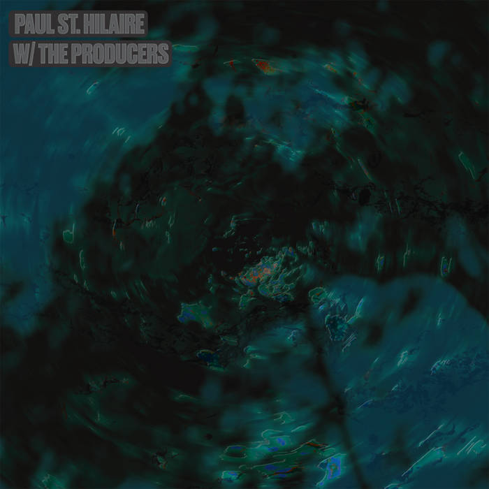Paul St. Hilaire – w/ The Producers