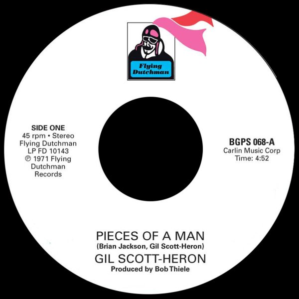 Gill Scott-Heron - Pieces Of A Man / I Think I'll Call It Morning Flying Dutchman