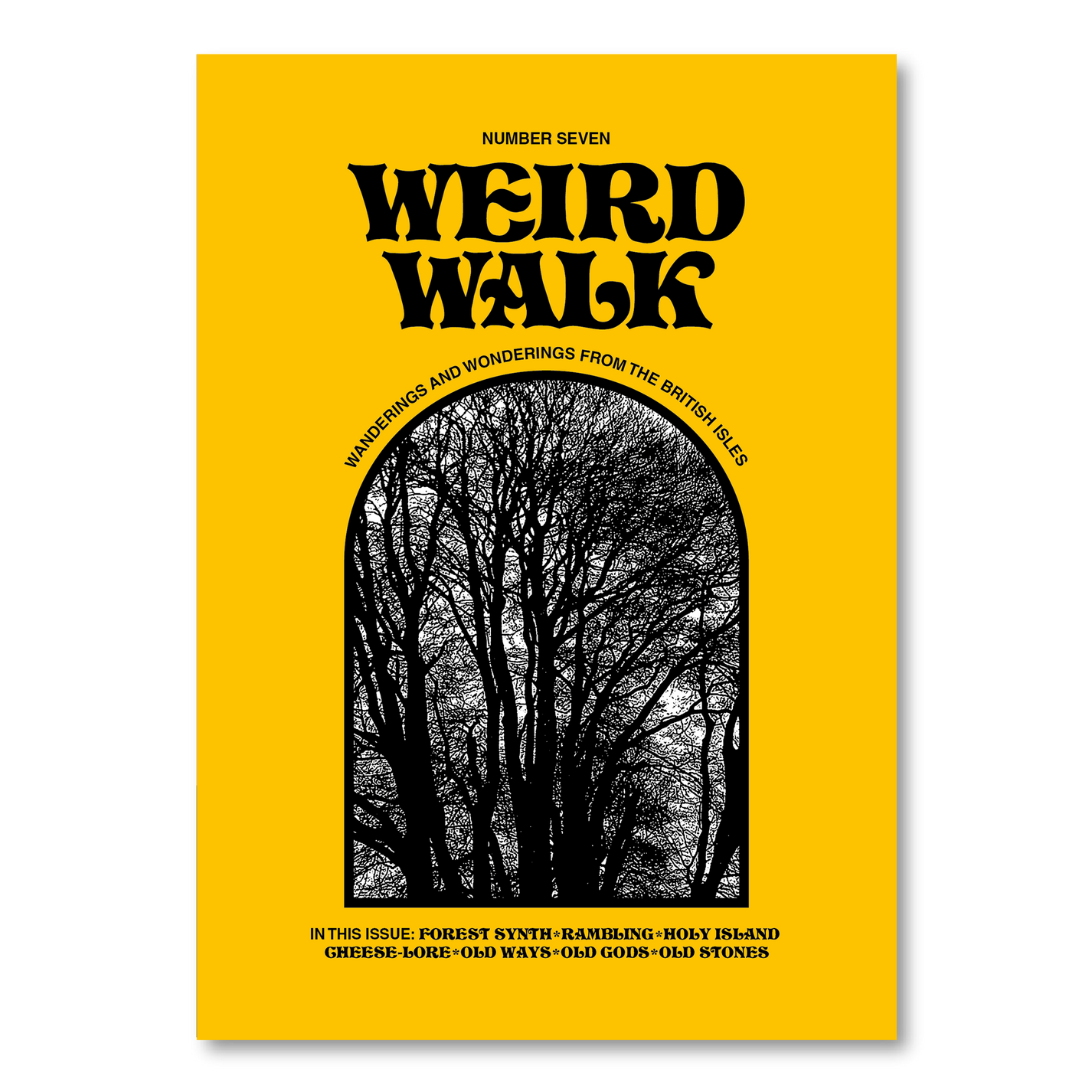 Weird Walk Zine Issue Seven