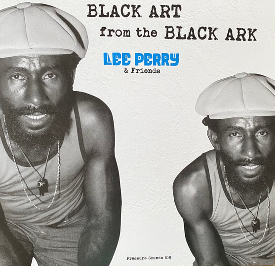 Lee Perry & Friends - Black Art From The Black Ark