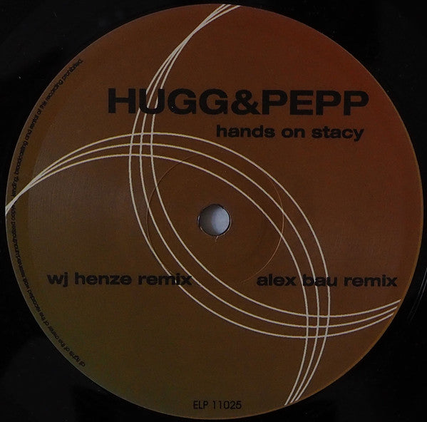Hugg & Pepp : Hands On Stacy (12")