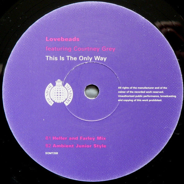 Lovebeads Featuring Courtney Grey : This Is The Only Way (12")