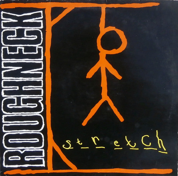 Roughneck (3) : S-T-R-E-T-C-H (12", Single, Sin)