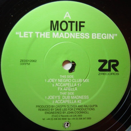 Motif : Let The Madness Begin (12")
