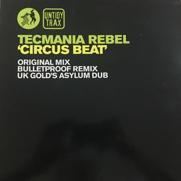 Tecmania Rebel : Circus Beat (12")