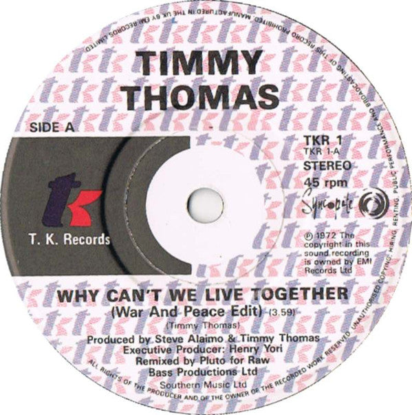 Timmy Thomas : Why Can't We Live Together? (1990 Remix) (7", Pap)