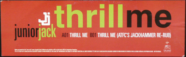 Junior Jack : Thrill Me (12", Promo)