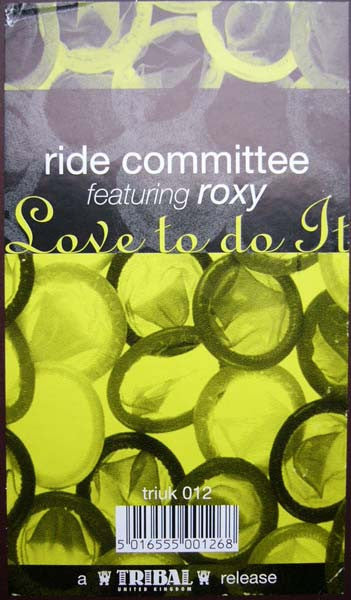 The Ride Committee Featuring Roxy : Love To Do It (12")