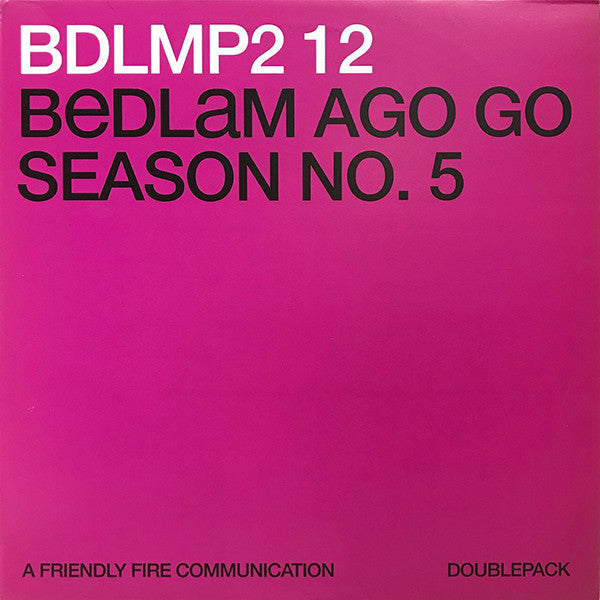 Bedlam Ago Go : Season No. 5 (2x12", Promo)