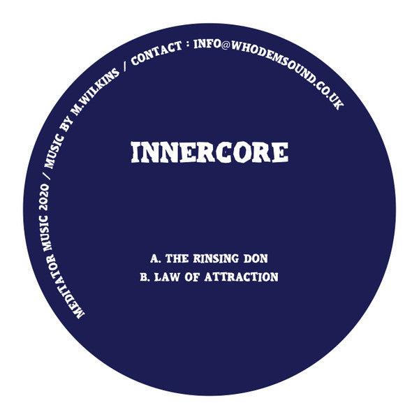 Innercore (2) : The Rinsing Don / Law Of Attraction  (12")