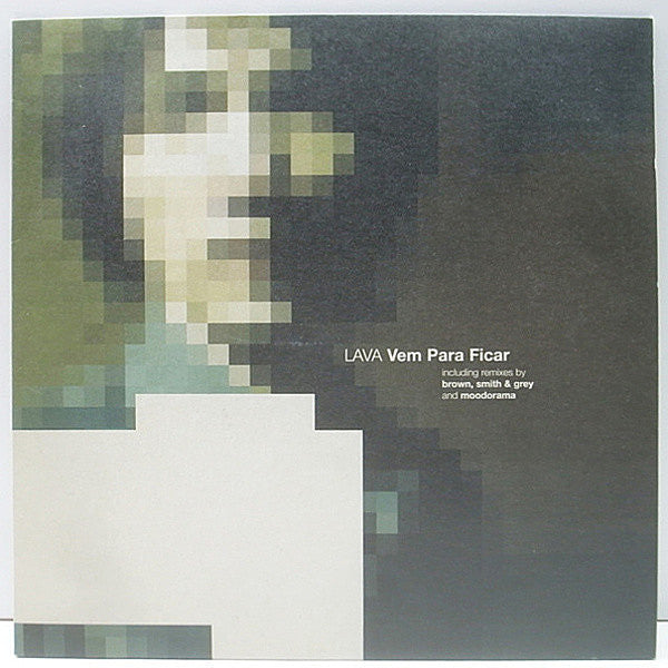 Lava (3) : Vem Para Ficar (12")