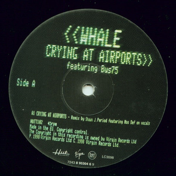 Whale Featuring Bus75 : Crying At Airports (12")