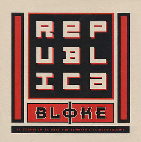 Republica : Bloke (12")