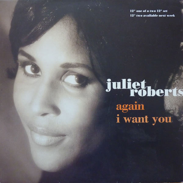 Juliet Roberts : Again / I Want You (12", [1/)