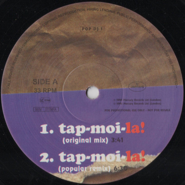 Popcorn (6) : Tap-Moi-La! (12", Promo)