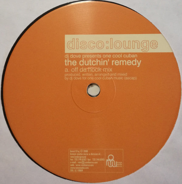 DJ Dove Presents One Cool Cuban : The Dutchin' Remedy (12")