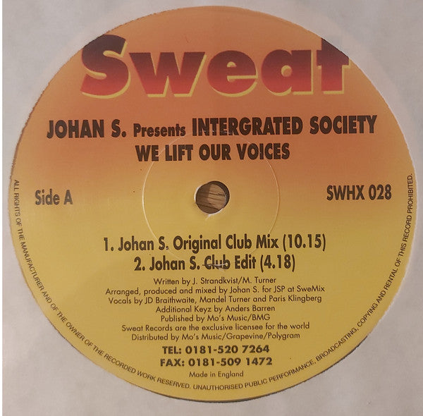 Johan S. Presents Intergrated Society : We Lift Our Voices (12")