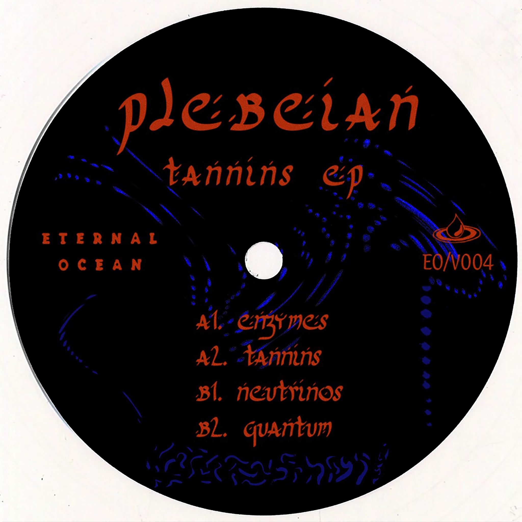 Plebeian T - Tannins EP