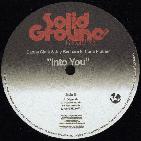 Danny Clark & Jay Benham Featuring Carla Prather : Into You (12")