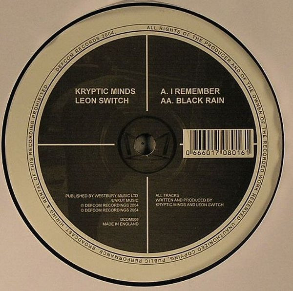Kryptic Minds & Leon Switch : I Remember / Black Rain (12")