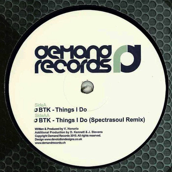 BTK (4) : Things I Do / Things I Do (Spectrasoul Remix) (12")