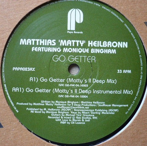 Matthias Heilbronn Feat. Monique Bingham : Go Getter (Matty's II Deep Mixes) (12")