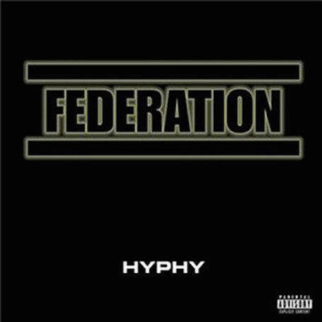 Federation : Hyphy (12")