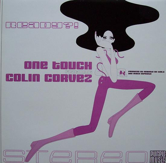 One Touch featuring Colin Corvez : Ready?! (12")