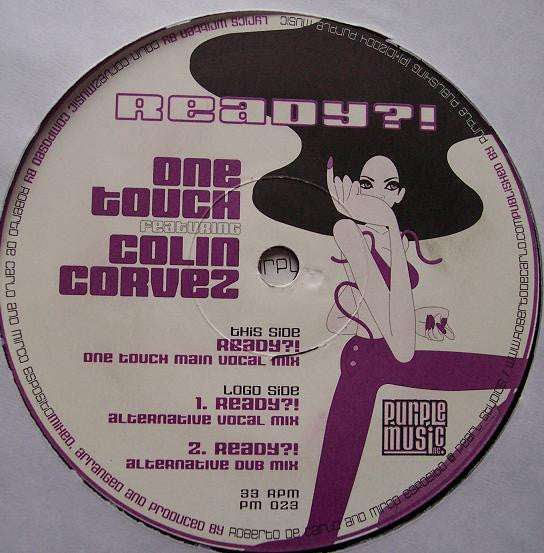 One Touch featuring Colin Corvez : Ready?! (12")