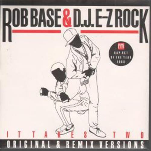 Rob Base & DJ E-Z Rock : It Takes Two (12")