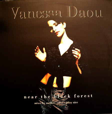 Vanessa Daou : Near The Black Forest (12")