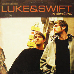 Luke & Swift : In Bewegung (12")