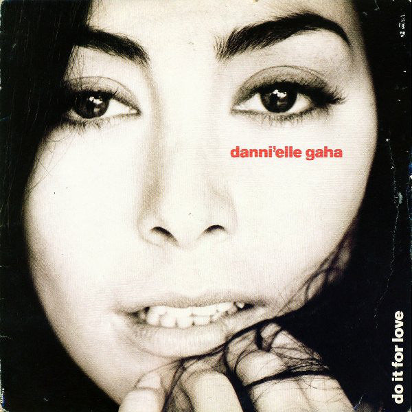 Danni'elle Gaha : Do It For Love (12")