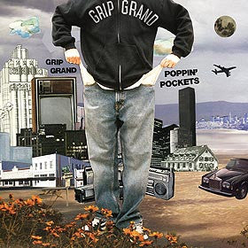 Grip Grand : Poppin' Pockets (12")