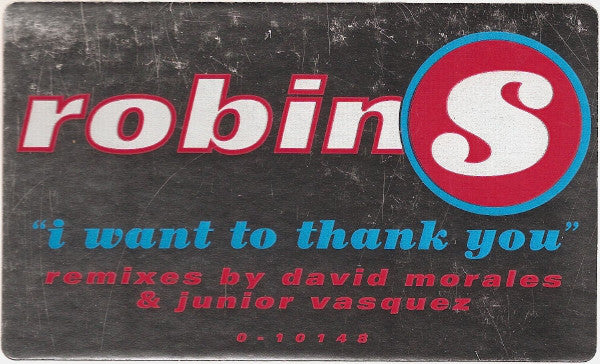 Robin S. : I Want To Thank You (12", Promo)