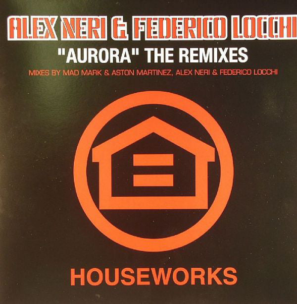 Alex Neri & Federico Locchi : Aurora (The Remixes) (12")
