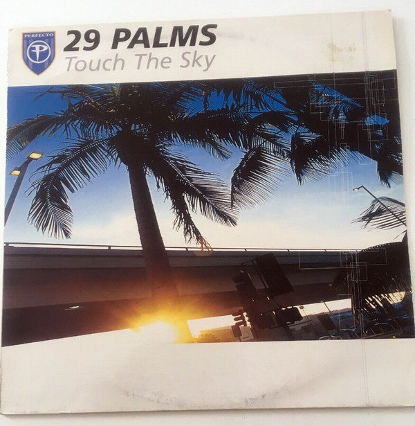 29 Palms : Touch The Sky (12")