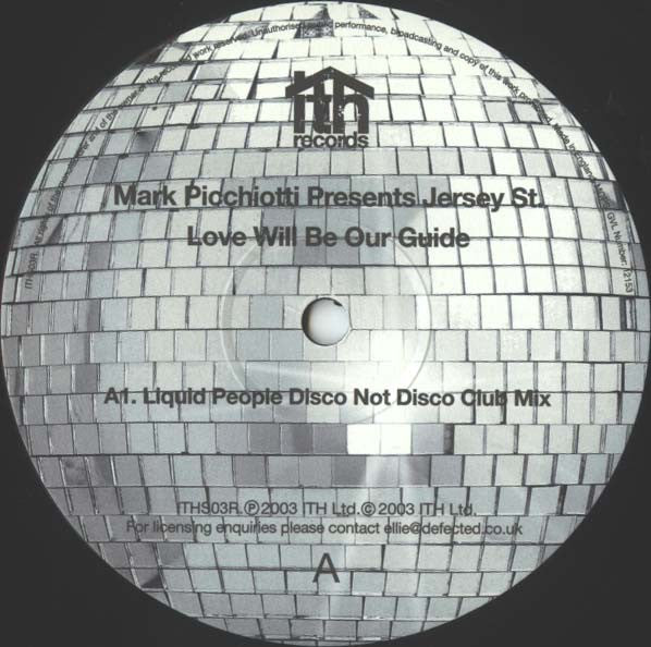 Mark Picchiotti Presents Jersey Street : Love Will Be Our Guide (12")