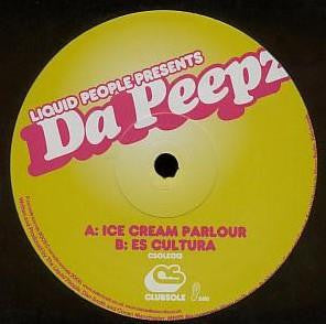 Liquid People Presents Da Peepz : Ice Cream Parlour / Es Cultura (12")