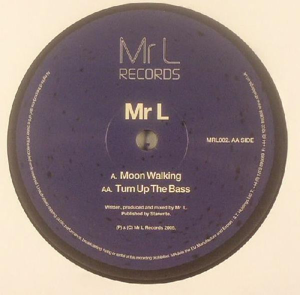 Mr L (2) : Moon Walking / Turn Up The Bass (12")