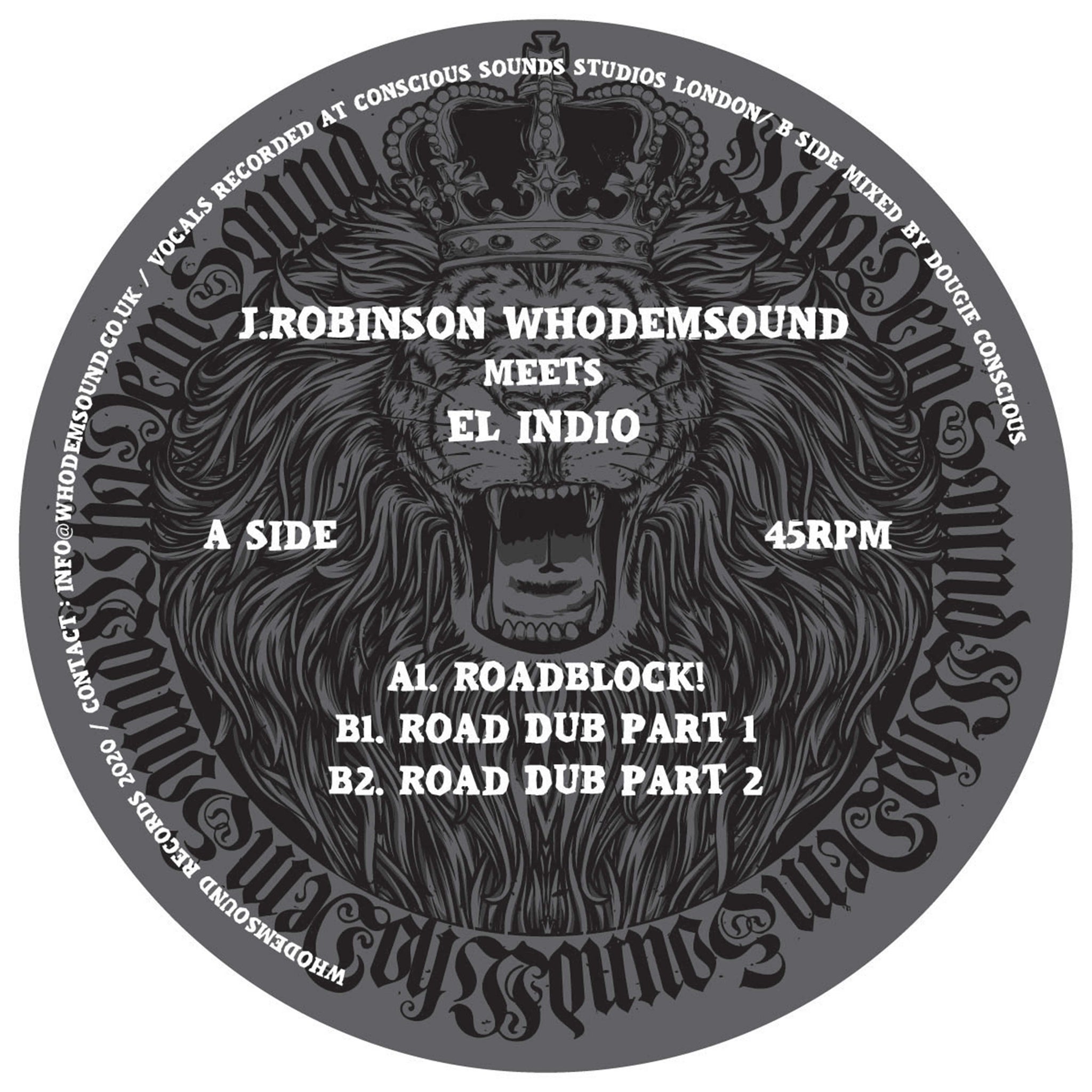 J.Robinson WhoDemSound Meets El Indio - Roadblock! (10'' Vinyl) - Out Of Joint Records