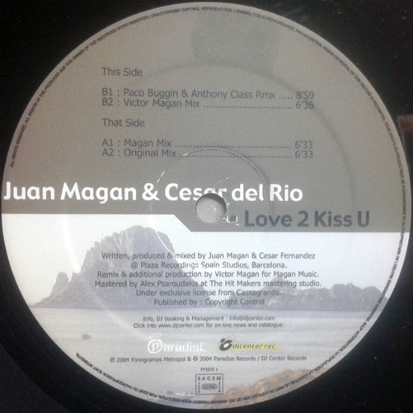 Juan Magan & César del Rio : Love 2 Kiss U (12")